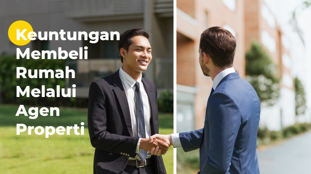 Keuntungan Membeli Rumah Melalui Agen Properti